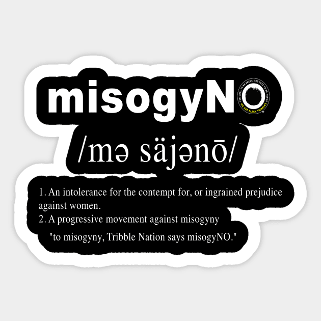 #misogyNO definition Sticker by Black Tribbles